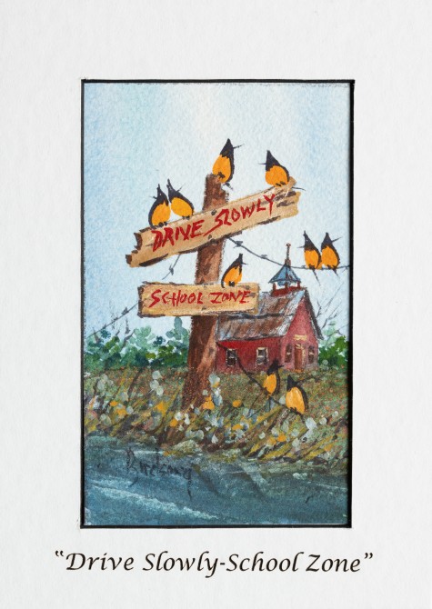 Artwork: Drive Slowly-School Zone